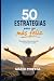 50 Estrategias para ser más...