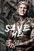Save Me