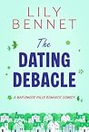 The Dating Debacl...