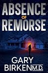 Absence of Remors...