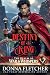 Destiny of a King by Donna Fletcher Destiny of a King by Donna Fletcher