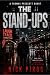 The Stand-Ups by Nick Pirog The Stand-Ups by Nick Pirog