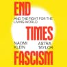 End Times Fascism...