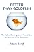 Better Than Goldfish: The M...