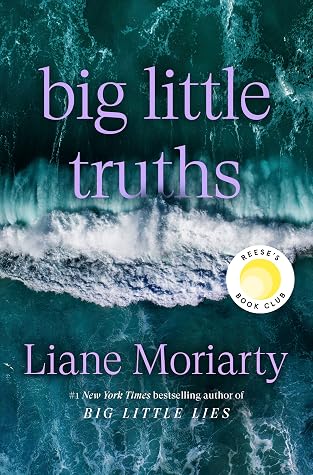 Big Little Truths (Big Little Lies, #2)