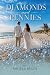 Diamonds and Pennies