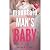 The Mountain Man's Baby: A ...