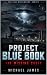 Project Blue Book The Missing Cases by Michael James Project Blue Book The Missing Cases by Michael James