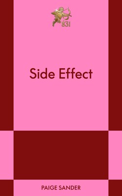 Read Side Effect: An 831 Stories Romance