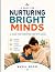 NURTURING BRIGHT MINDS: A G...