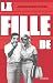 La fille de (French Edition)