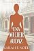 Una Mujer Audaz: Un Misteri...