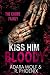 Kiss Him Bloody (Cuore Family, #1)