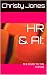 HR & AI:: THE ROAD TO THE F...
