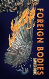 Foreign Bodies