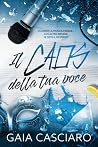 Il caos della tua...