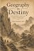 Geography as Destiny: A Pro...