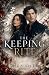 The Keeping Rite: Book Four...