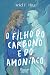 O filho do carbono e do amoníaco by Ariel F. Hitz