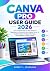 CANVA PRO USER GUIDE 2026: ...