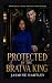 Protected by the Bratva Kin...