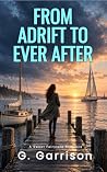 From Adrift to Ev...