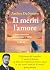 Ti meriti l'amore by Andrea De Simone