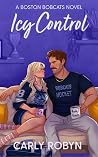 Icy Control by Carly Robyn