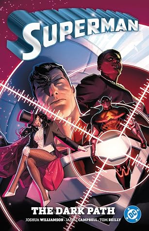 Superman, Vol. 3: The Dark Path