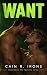 WANT by Cain R. Irons