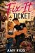Fix-It Ticket by Amy Rios