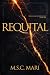 Requital (Silence and Consequence Book 1)