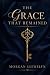 The Grace That Remained
