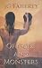 Of Gods and Monsters
