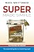 Super Made Simple
