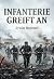 Infanterie greift an: Krieg...