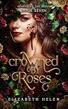 Crowned by Roses