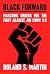 Black Forward: Marching Ord...