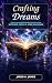 Crafting Dreams: Witches, S...