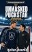 Unmasked Puckstar: A Bi-Awa...