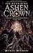 The myth of the Ashen crown...