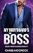 My Bodyguard's The Boss (Bo...