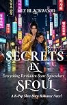 Secrets in Seoul:...