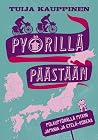 Pyörillä päästään...