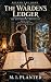 The Warden's Ledger: Beyond...