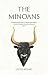 The Minoans by Ellen Adams