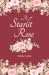 A Starlit Rose (Unmagicked Tales Book 1)