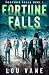 Fortune Falls: Fortune Fall...
