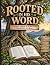 Rooted in His Word: A Bible...