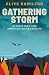 Gathering Storm: Climate Ri...